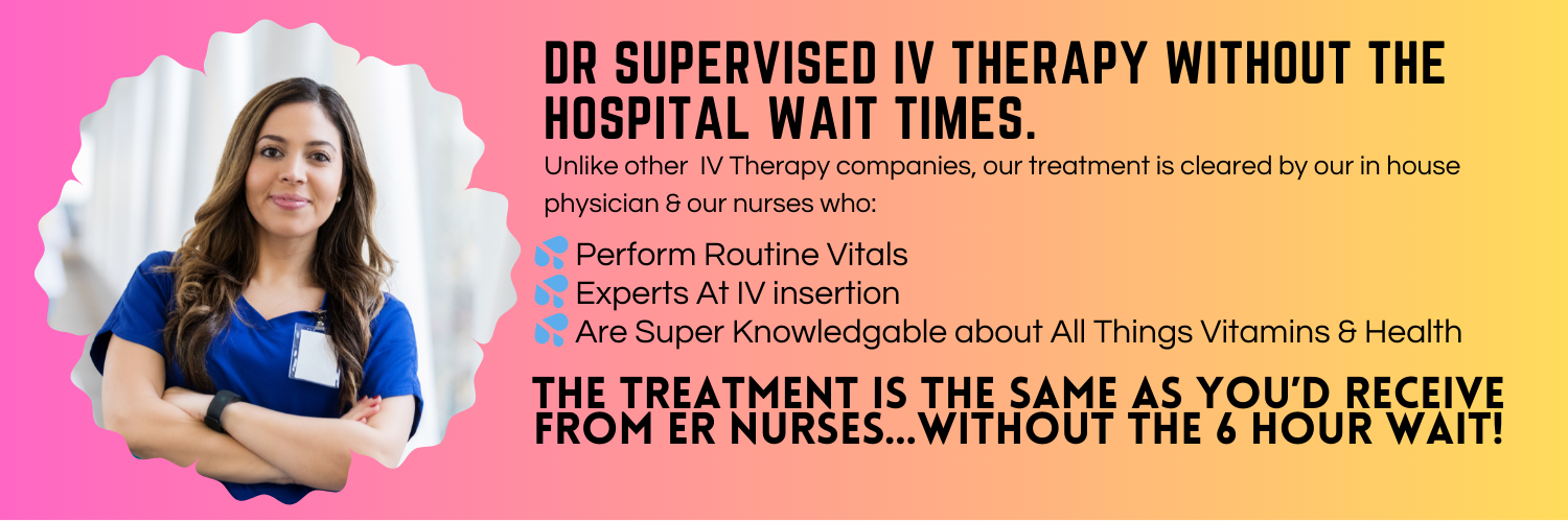 dr supervised iv therapy without the hospital wait times